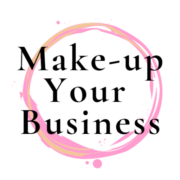 Make-up Your Business